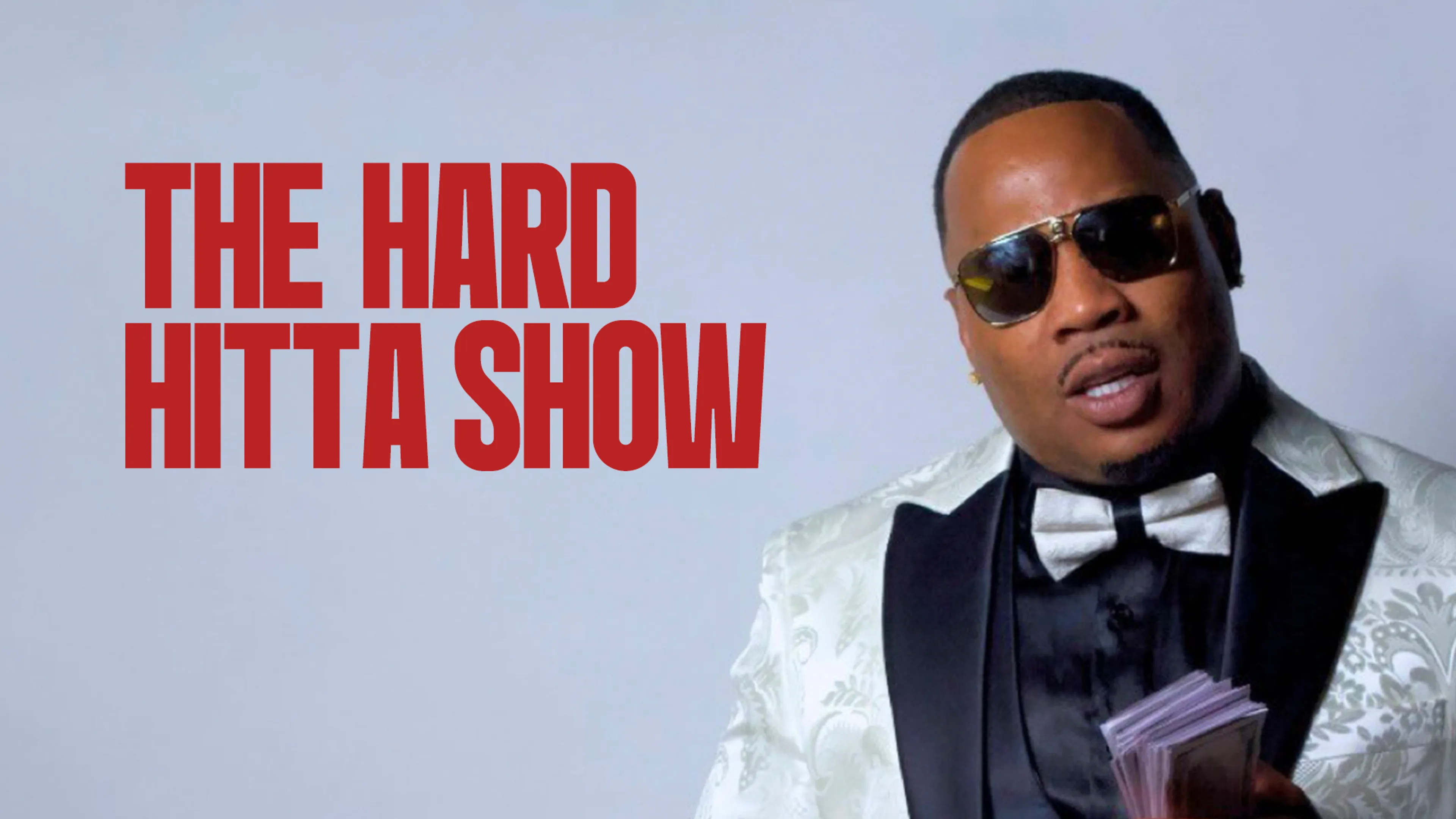 The Hard Hitta Show poster
